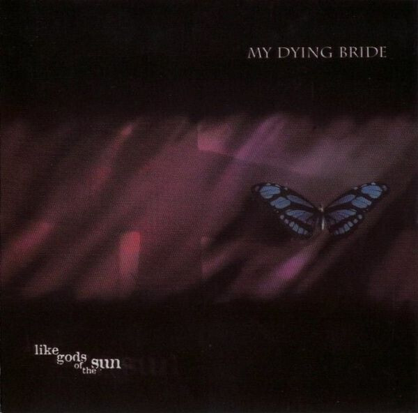 My Dying Bride - Like Gods Of The Sun (Remastered 2 Bonus Track) (1996)