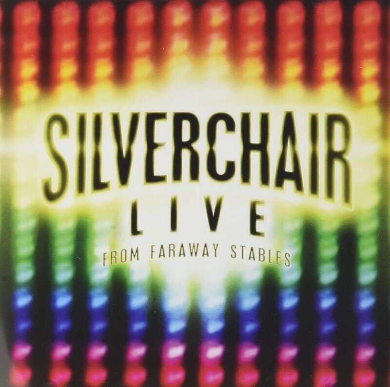 Silverchair - Live From Faraway Stables (2CD Jewel Case) (2003)
