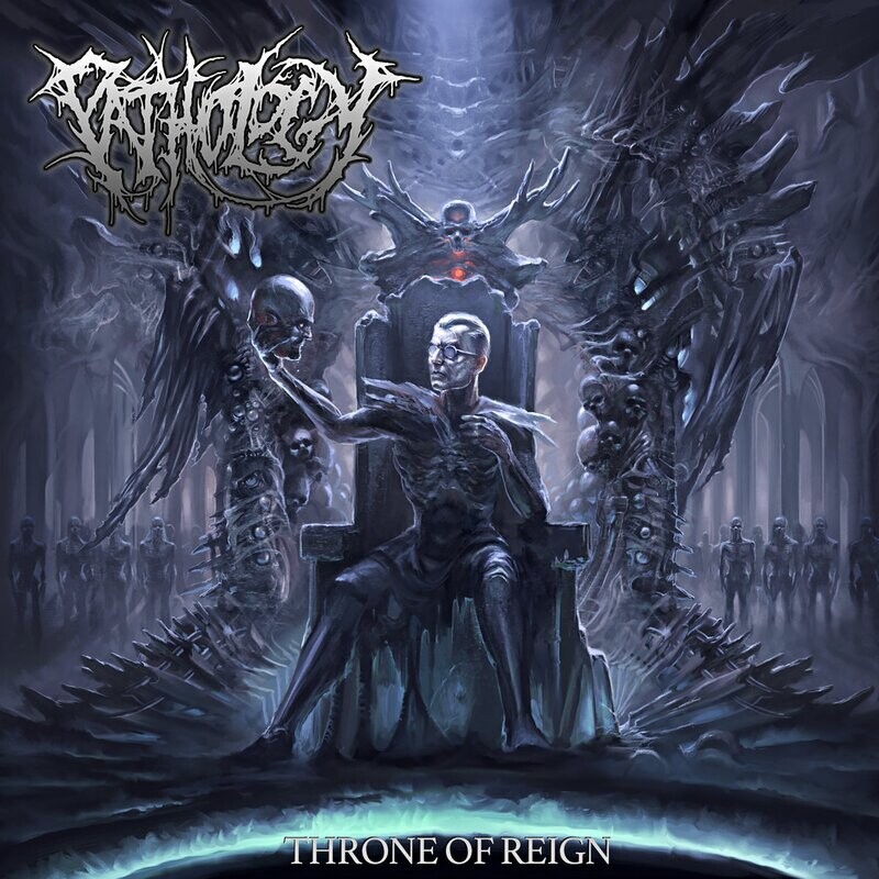 Pathology - Throne Of Reign (Remastered Slipcase with 1 Bonus Track) (2014)