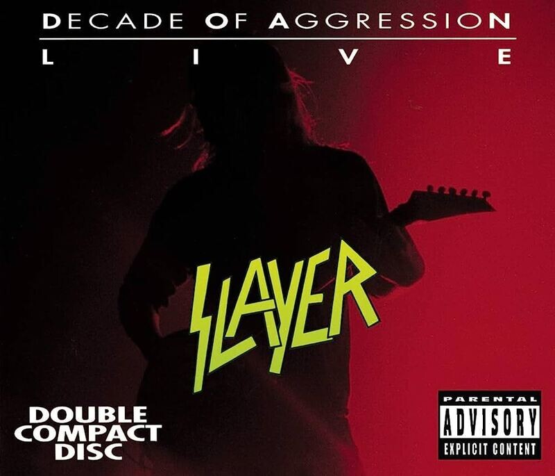 Slayer - Decade Of Aggression Live (1991)