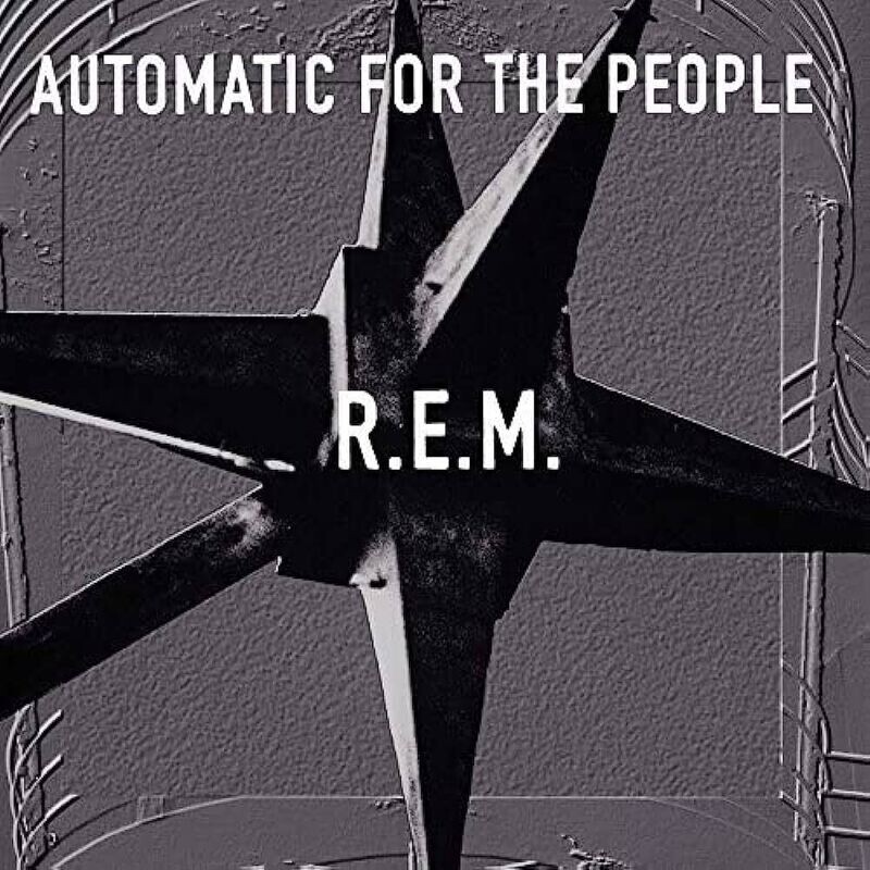 R.E.M. - Automatic For The People (Black Vinyl) (1992)