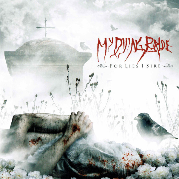 My Dying Bride - For Lies I Sire (2009)