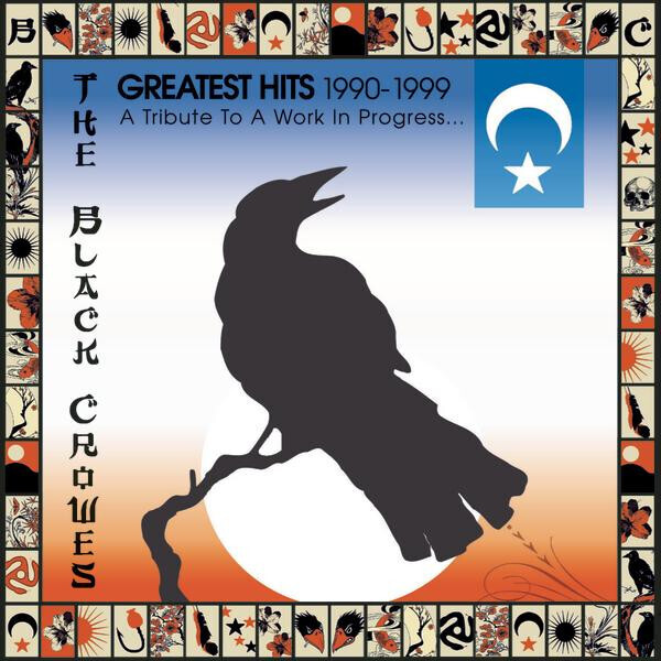 The Black Crowes – Greatest Hits 1990-1999 (A Tribute To A Work In Progress) (2000)