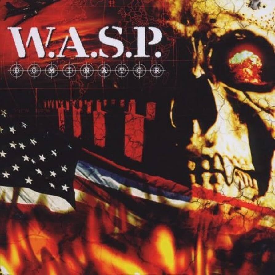 W.A.S.P. – Dominator (Black Vinyl) (2007)