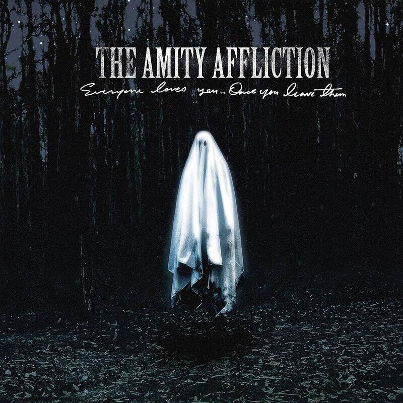 The Amity Affliction – Everyone Loves You... Once You Leave Them (2020)