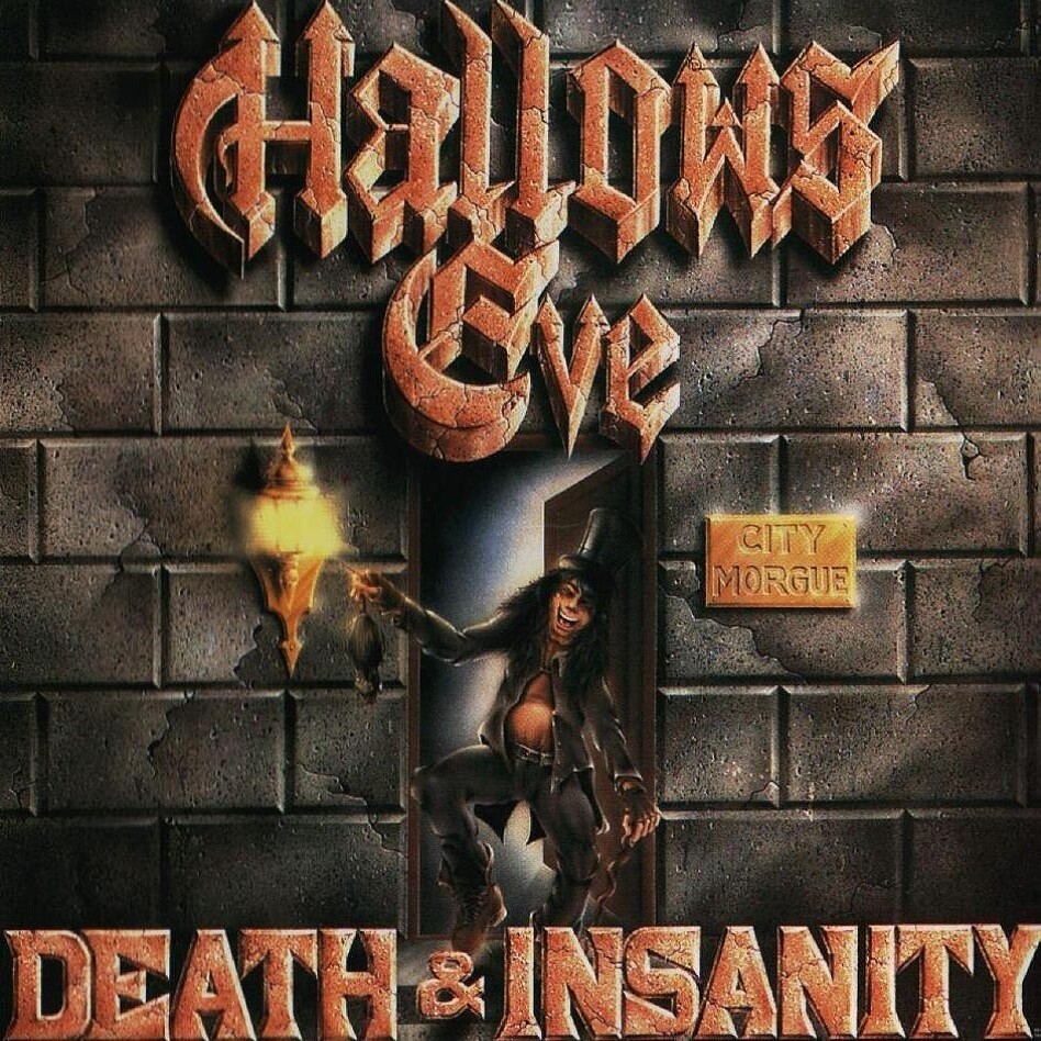 Hallows Eve - Death &amp; Insanity (1986)