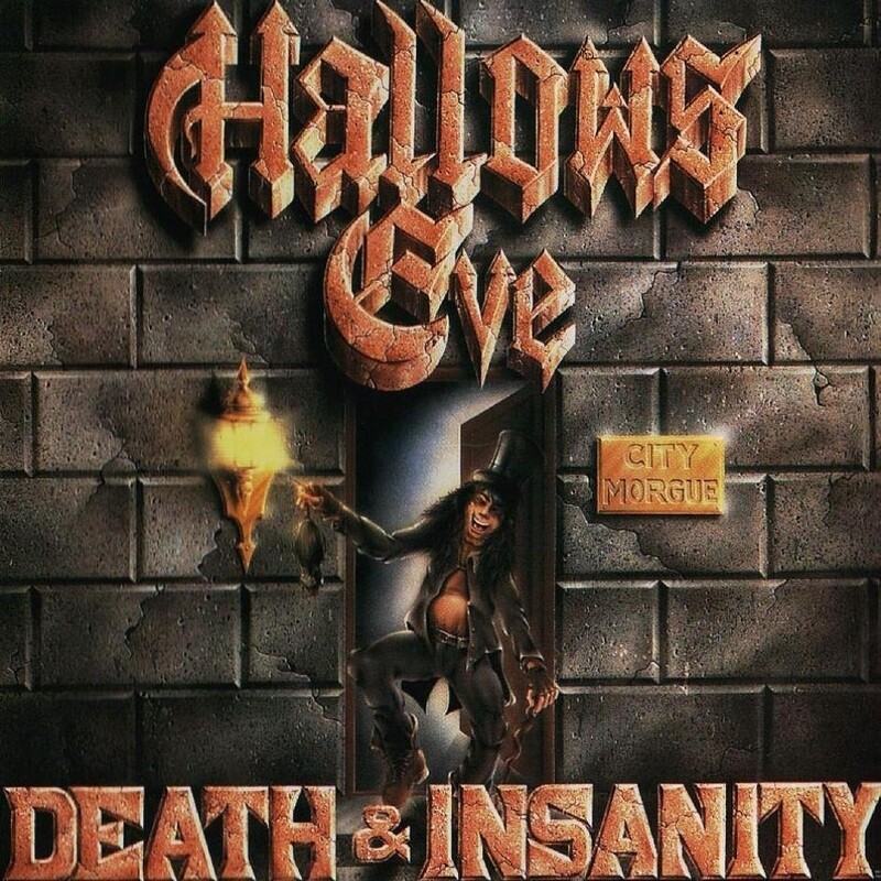 Hallows Eve - Death &amp; Insanity (1986)