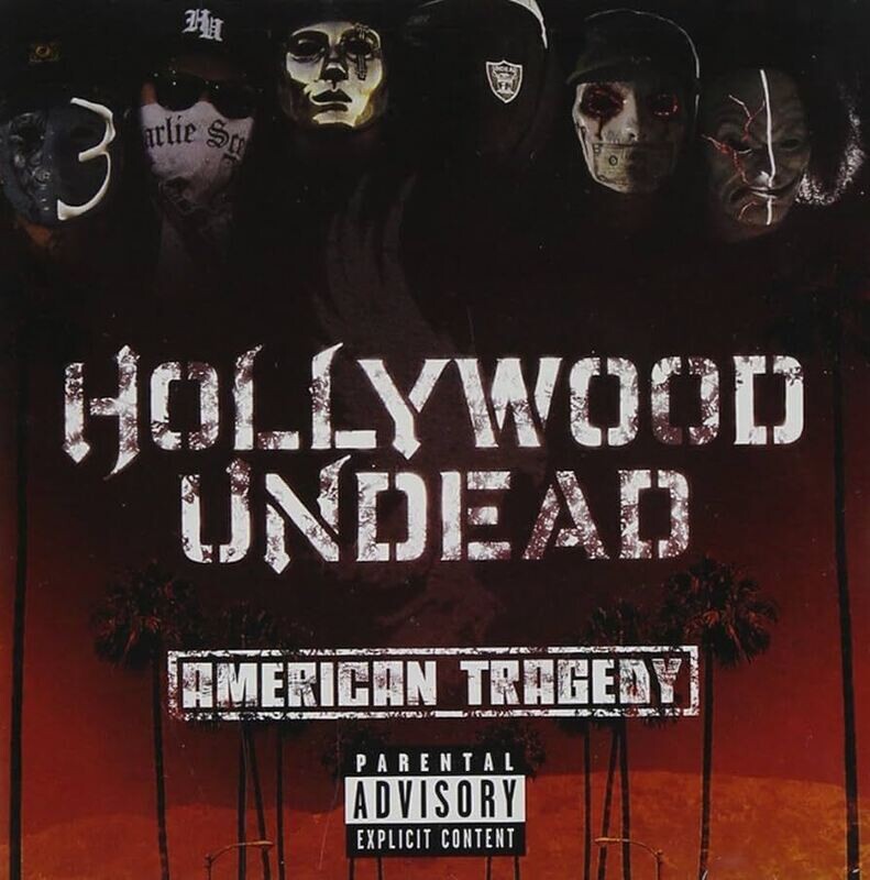 Hollywood Undead – American Tragedy (2011)