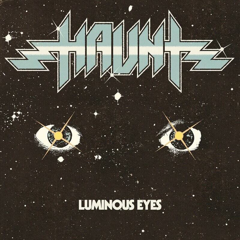Haunt - Luminous Eyes (Clear with White Splatter Vinyl) (2017)