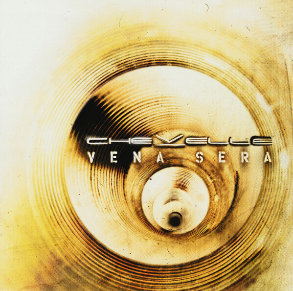 Chevelle – Vena Sera (2007)