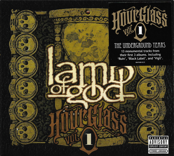 Lamb Of God – Hourglass Vol. 1: The Underground Years (2010)