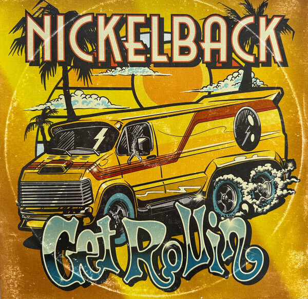 Nickelback – Get Rollin&#39; (Transparent Orange Vinyl) (2022)