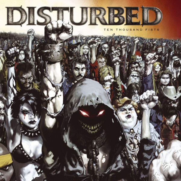 Disturbed – Ten Thousand Fists (2005)