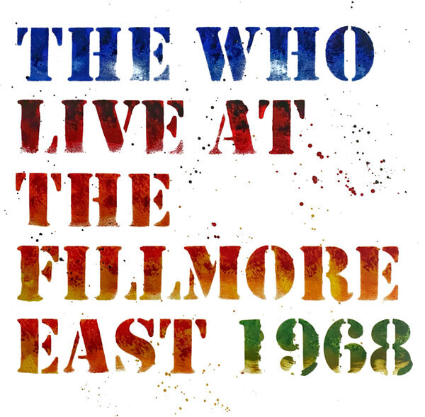 The Who – Live At The Fillmore East 1968 (3LP Black Vinyl) (2018)