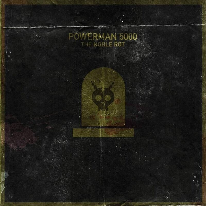 Powerman 5000 – The Noble Rot (Green Vinyl) (2020)
