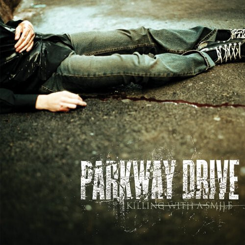 Parkway Drive – Killing With A Smile (Black Vinyl) (2005)