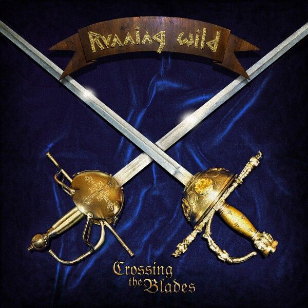 Running Wild – Crossing The Blades (Blue Vinyl) (2019)