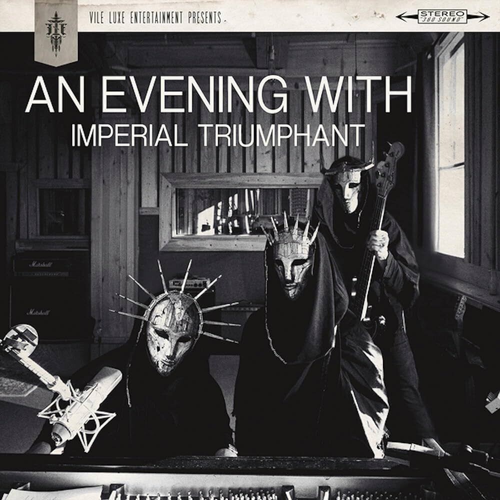 Imperial Triumphant – An Evening With Imperial Triumphant (Black Vinyl) (2021)