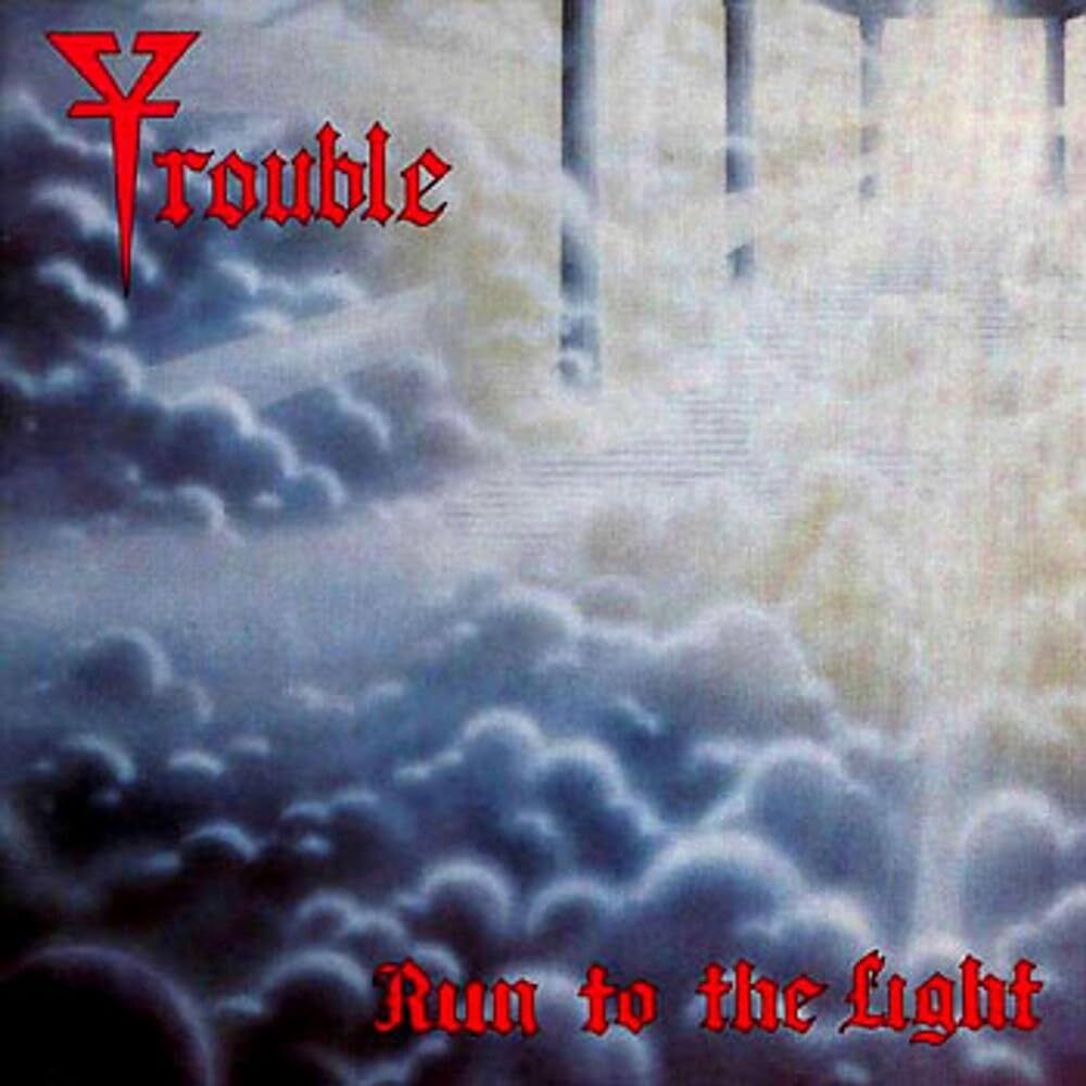 Trouble  – Run To The Light (Remastered Red Smoke Marbled Vinyl) (1987)