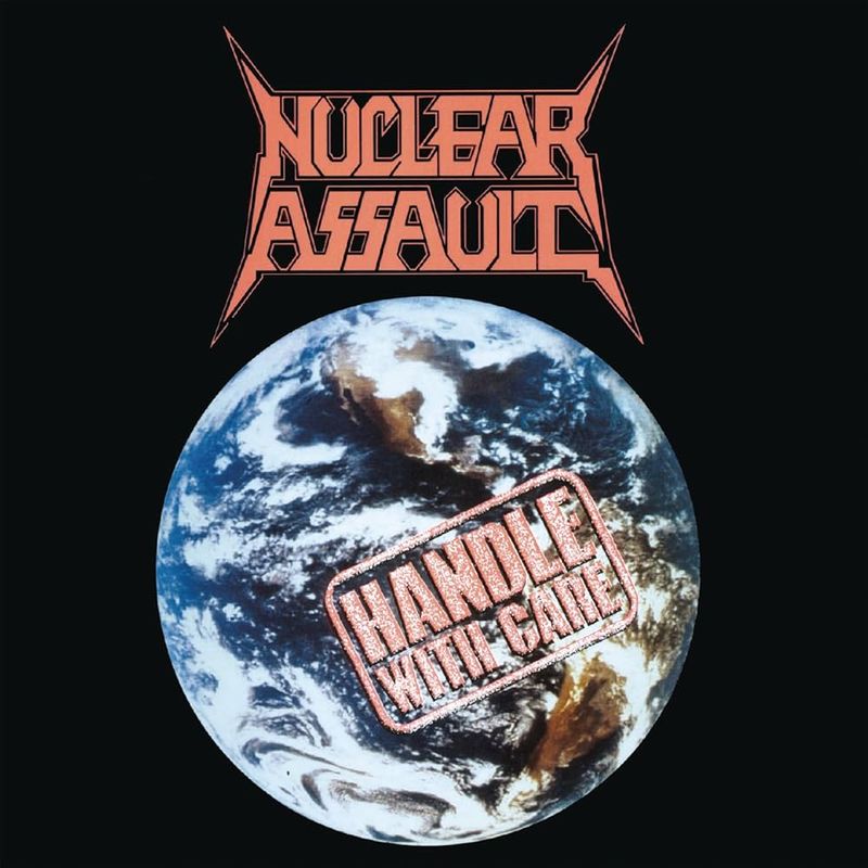 Nuclear Assault – Handle With Care (Black Vinyl) (1989)