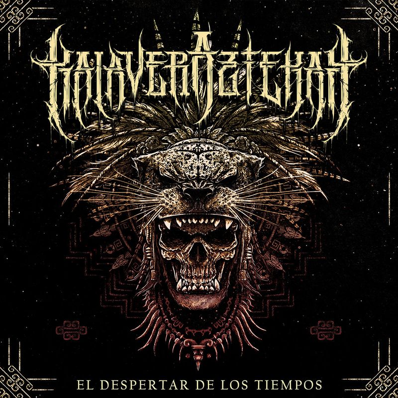 Kalaveraztekah - El Despertar De Los Tiempos