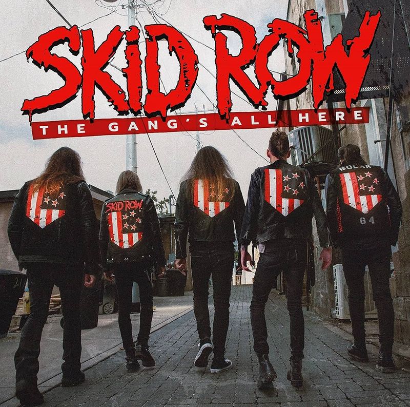 Skid Row – The Gang&#39;s All Here (Black Vinyl) (2022)