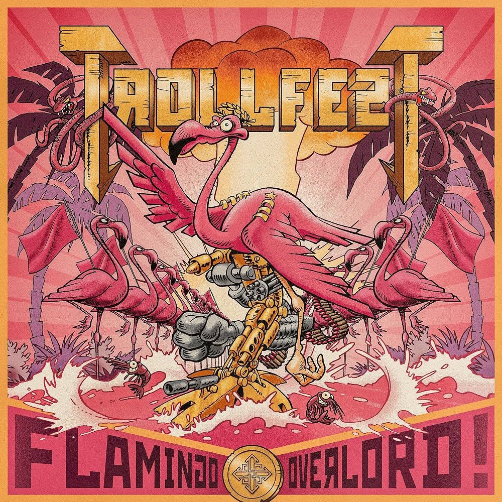 TrollfesT – Flamingo Overlord (2022)