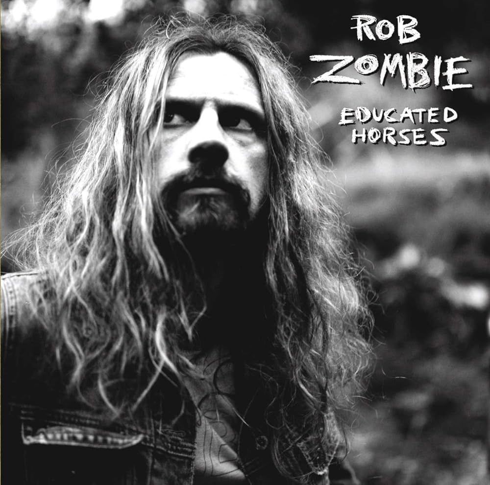 Rob Zombie – Educated Horses (Black Vinyl) (2006)