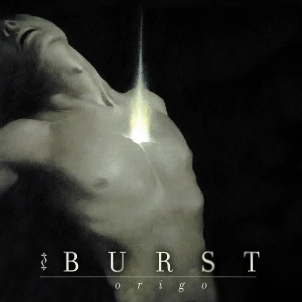 Burst – Origo (2005)