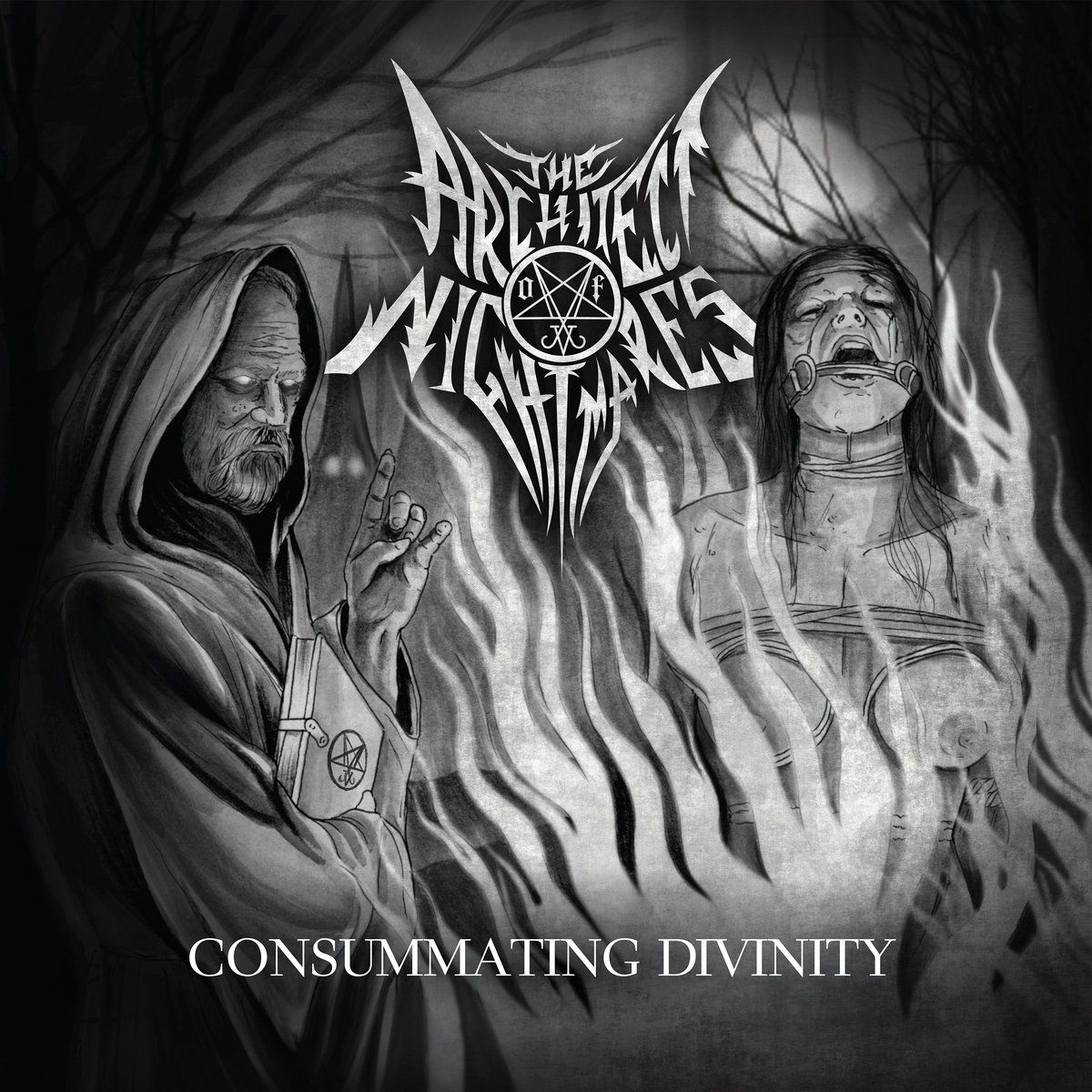 The Architect Of Nightmares - Consummating Divinity (2017)