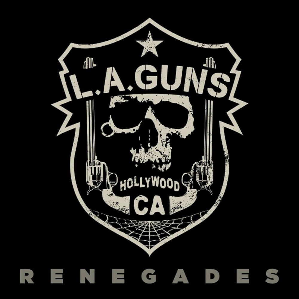L.A. Guns – Renegades (White Vinyl) (2020)