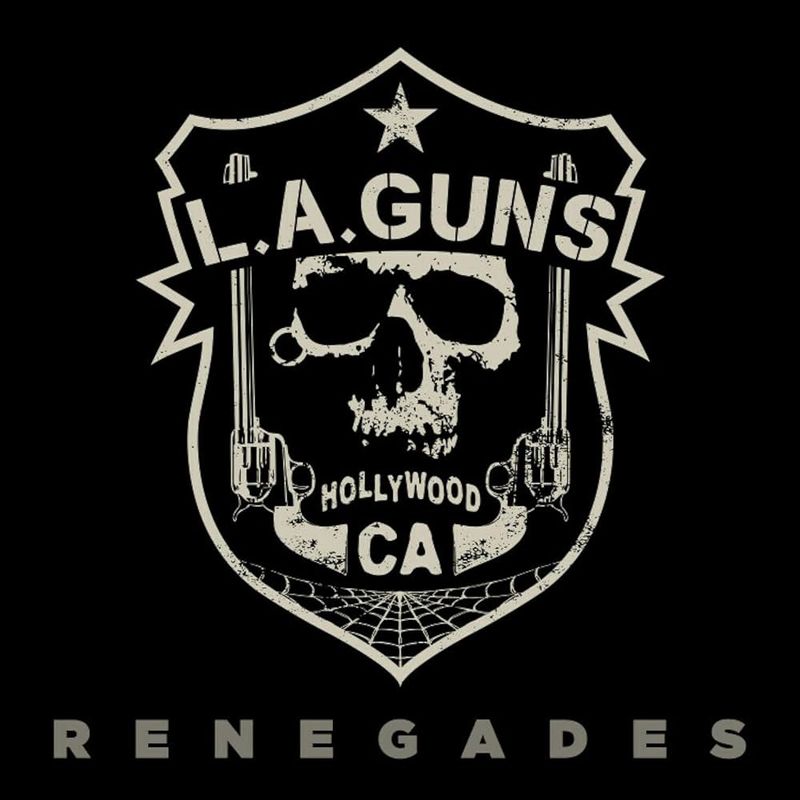 L.A. Guns – Renegades (White Vinyl) (2020)