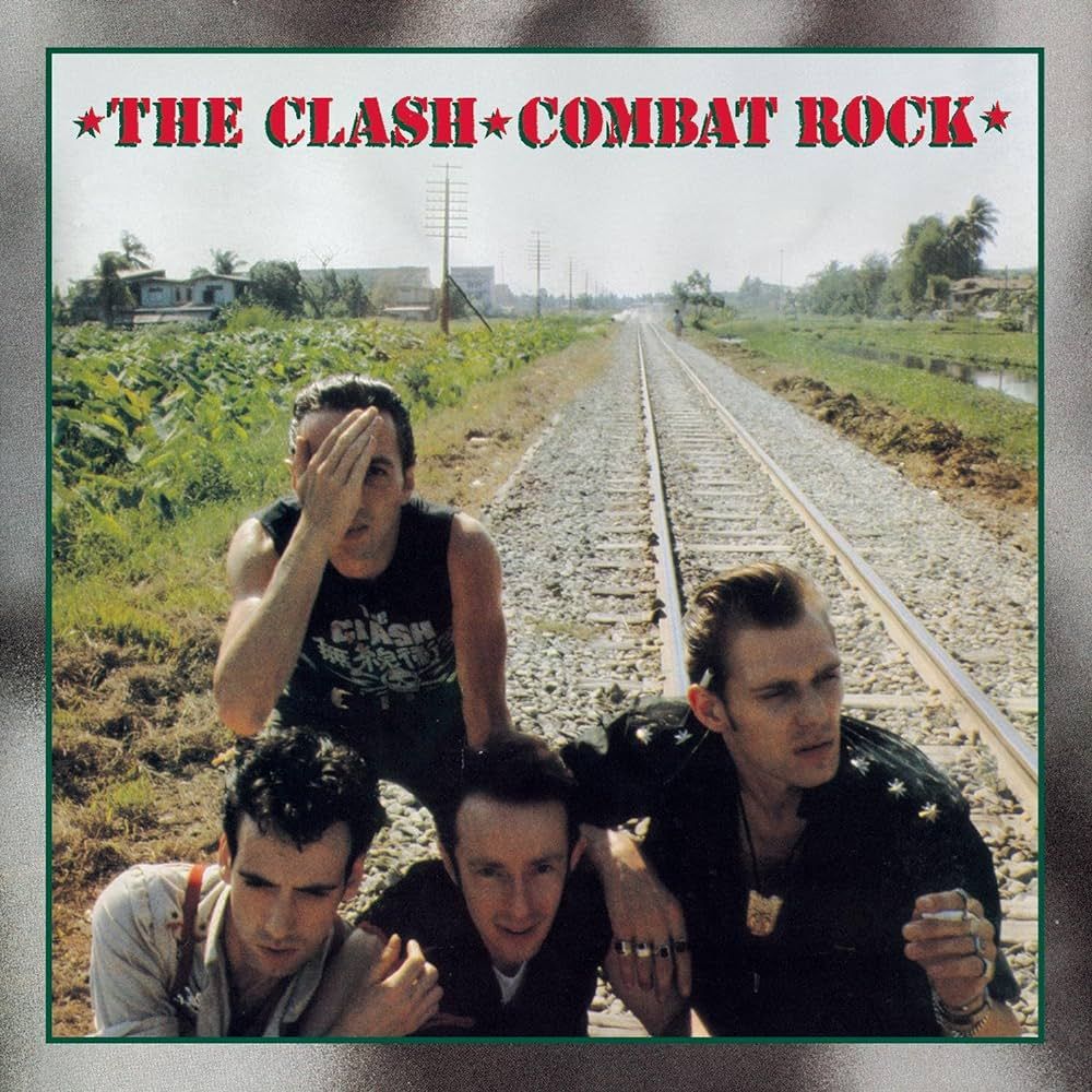 The Clash – Combat Rock (1982)