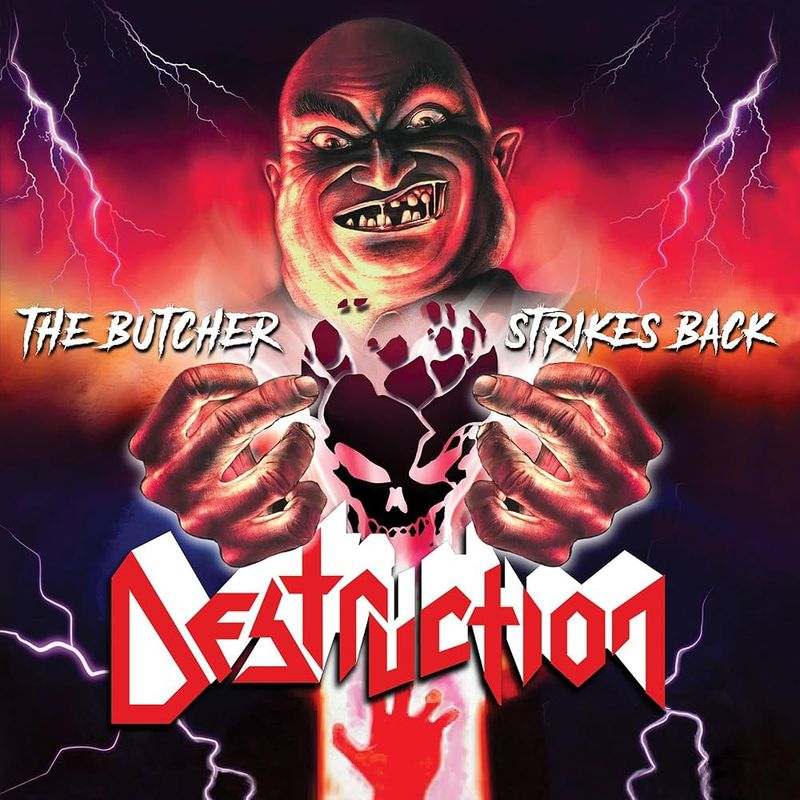 Destruction – The Butcher Strikes Back (2022)
