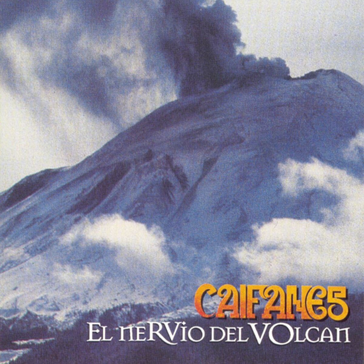 Caifanes – El Nervio Del Volcán (1994)