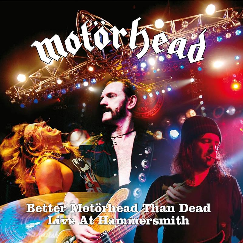 Motörhead – Better Motörhead Than Dead - Live At Hammersmith (2CD) (2007)
