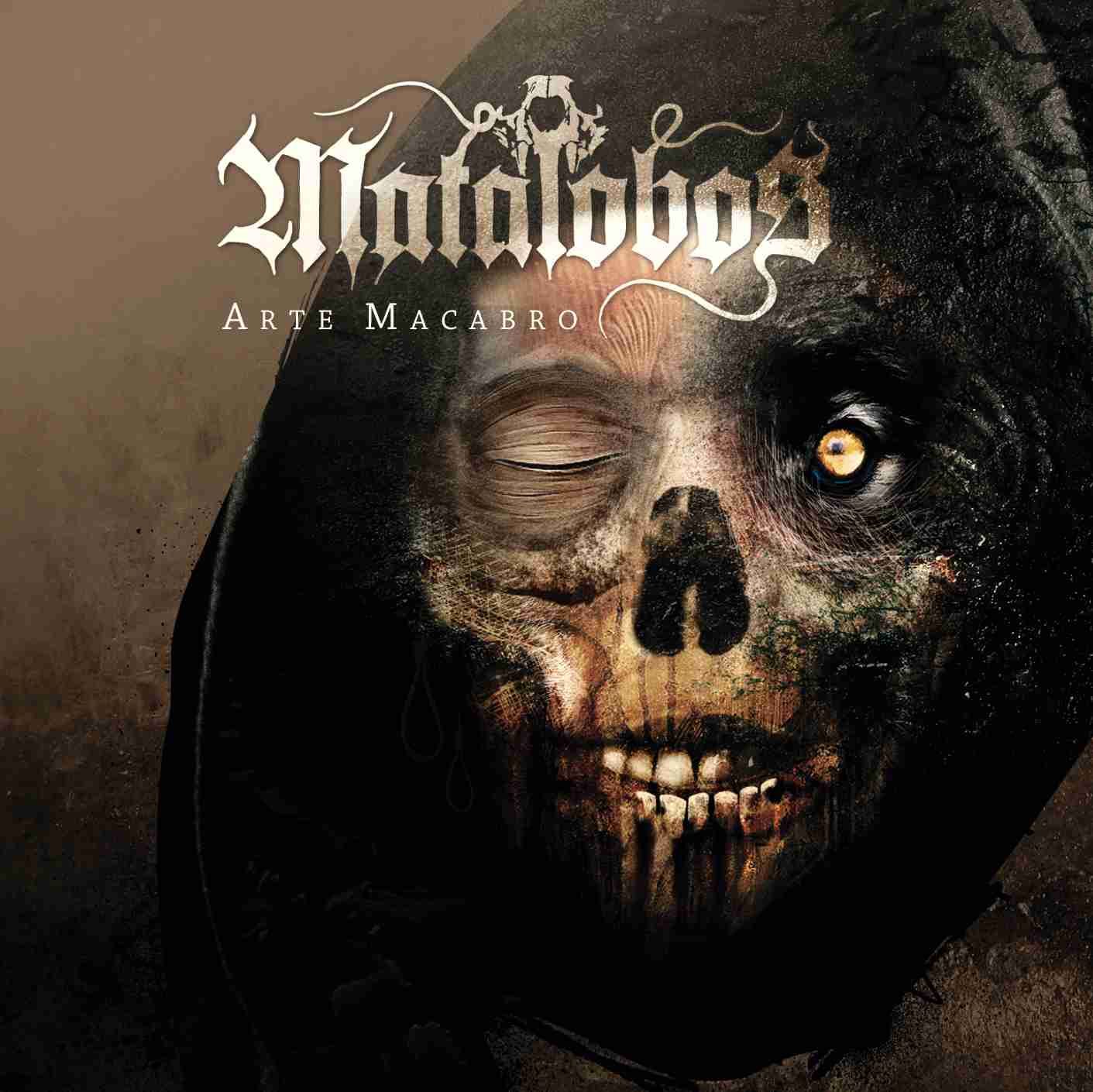 Matalobos - Arte Macabro (2016)