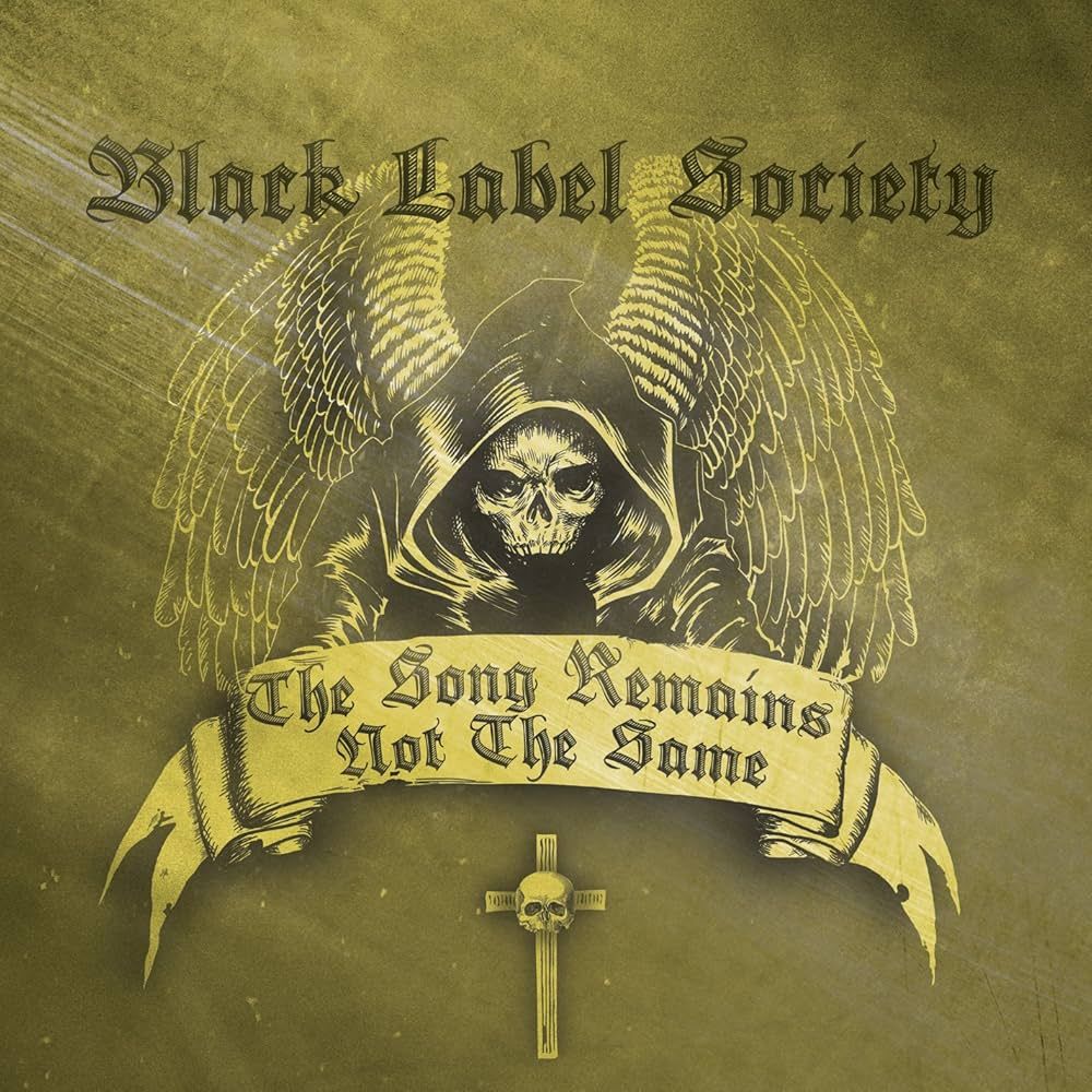 Black Label Society – The Song Remains Not The Same (2011)