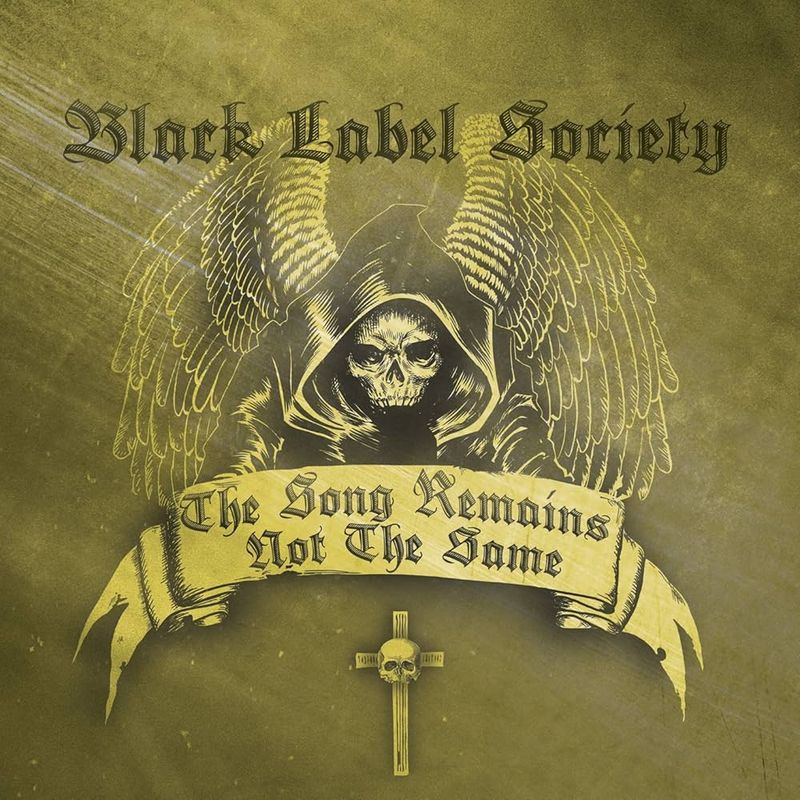 Black Label Society – The Song Remains Not The Same (2011)