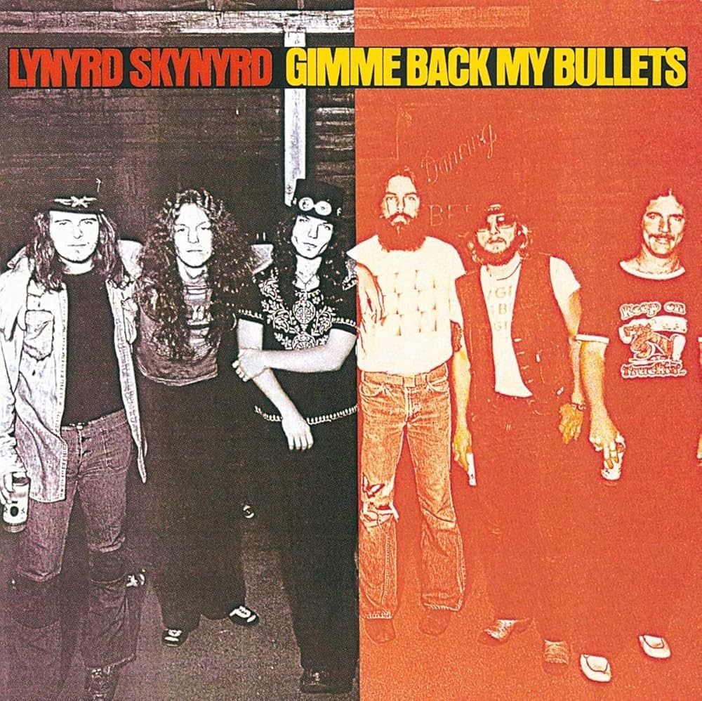 Lynyrd Skynyrd – Gimme Back My Bullets (2 Bonus Tracks) (1976)