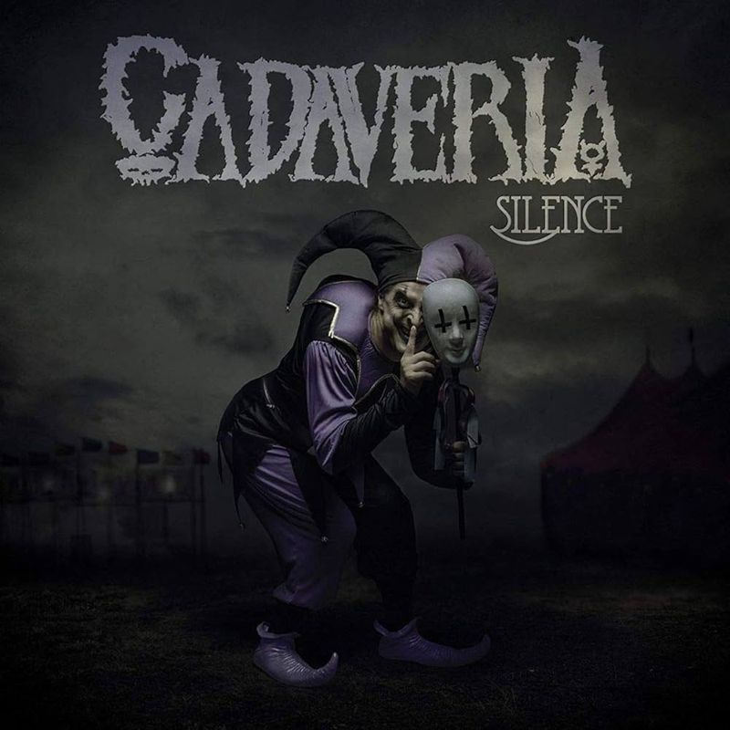 Cadaveria – Silence (2014)