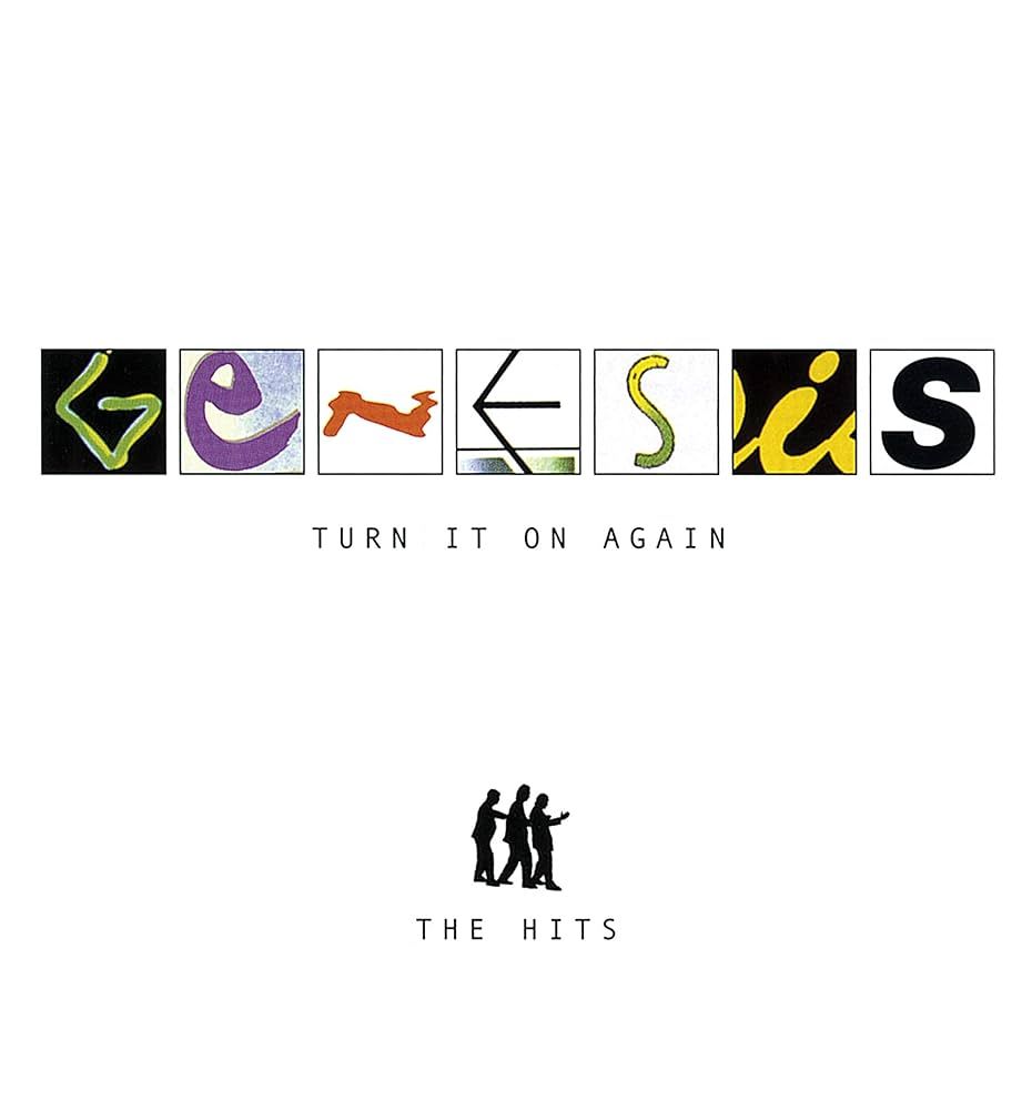 Genesis – Turn It On Again (The Hits) (1999)