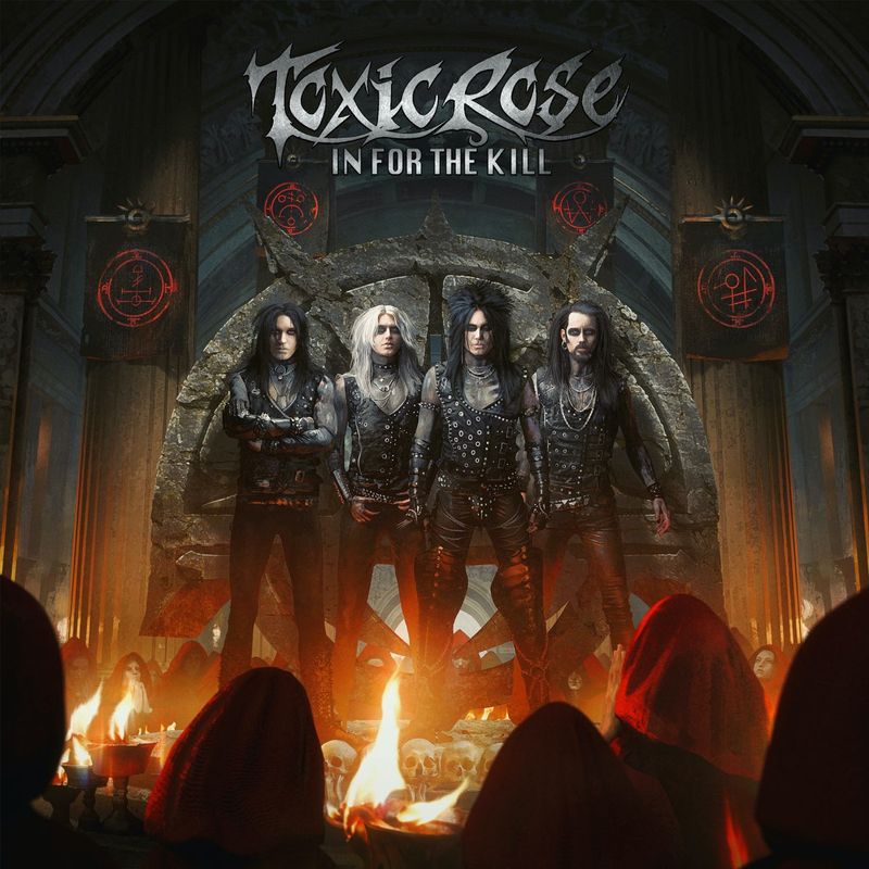 ToxicRose – In For The Kill (Black Vinyl) (2021)