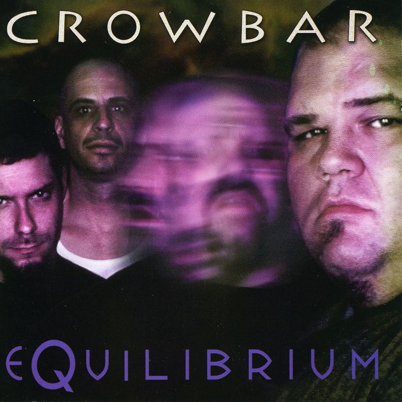 Crowbar – Equilibrium (2000)