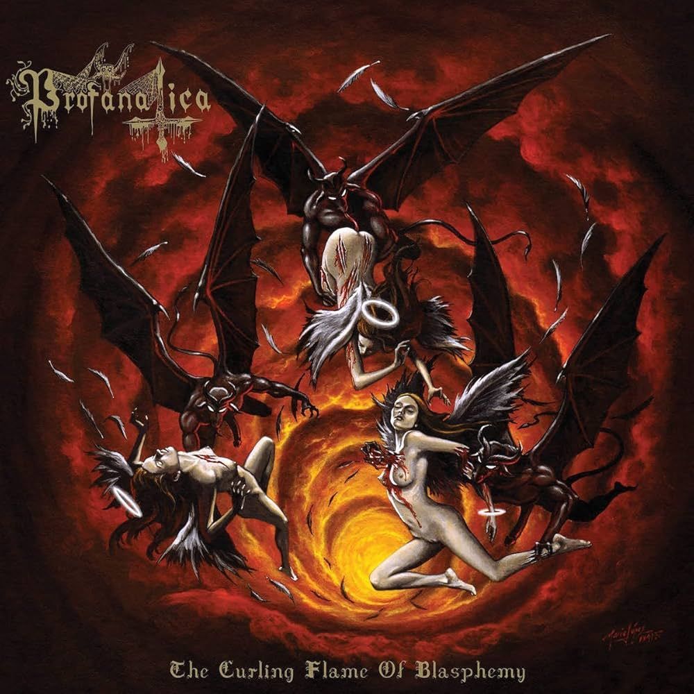 Profanatica – The Curling Flame Of Blasphemy (2016)