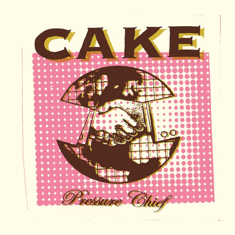 Cake – Pressure Chief (Black Vinyl) (2004)