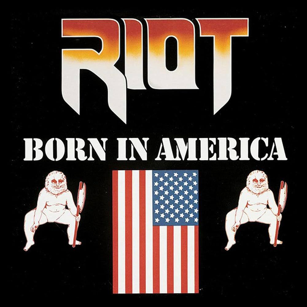 Riot – Born In America (Black Vinyl) (1983)