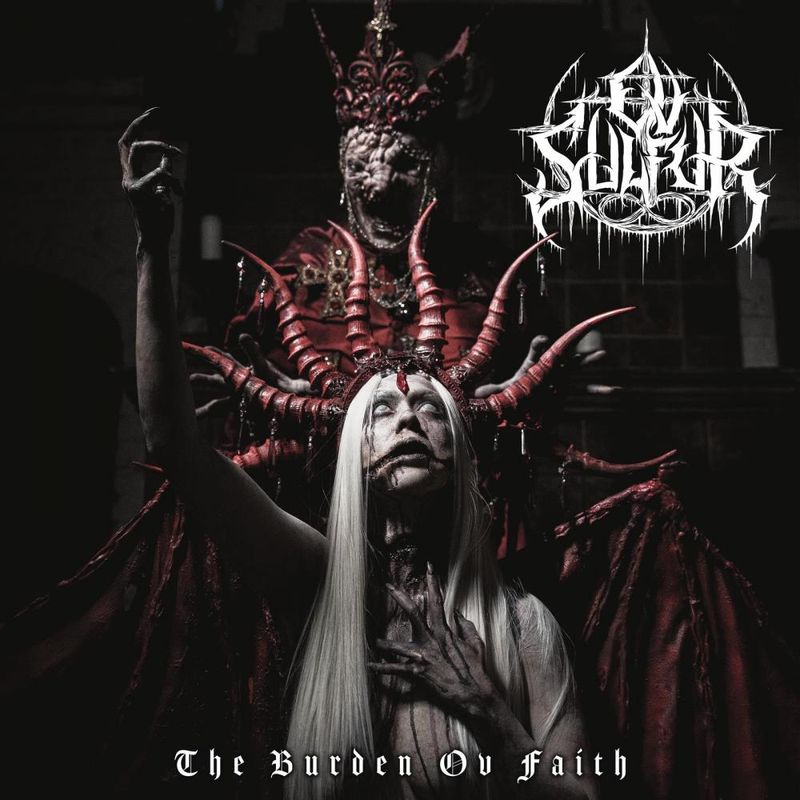 Ov Sulfur – The Burden Ov Faith (2023)