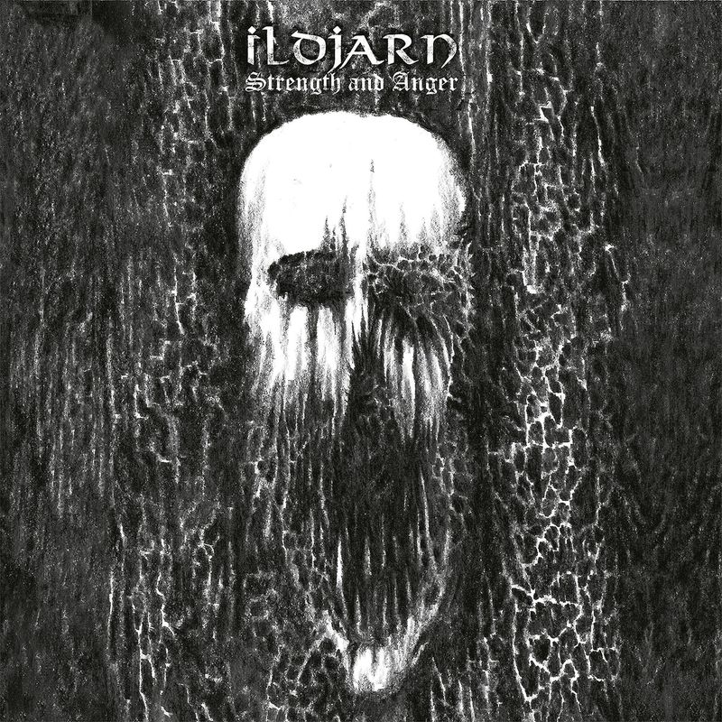 Ildjarn – Strength And Anger (1996)