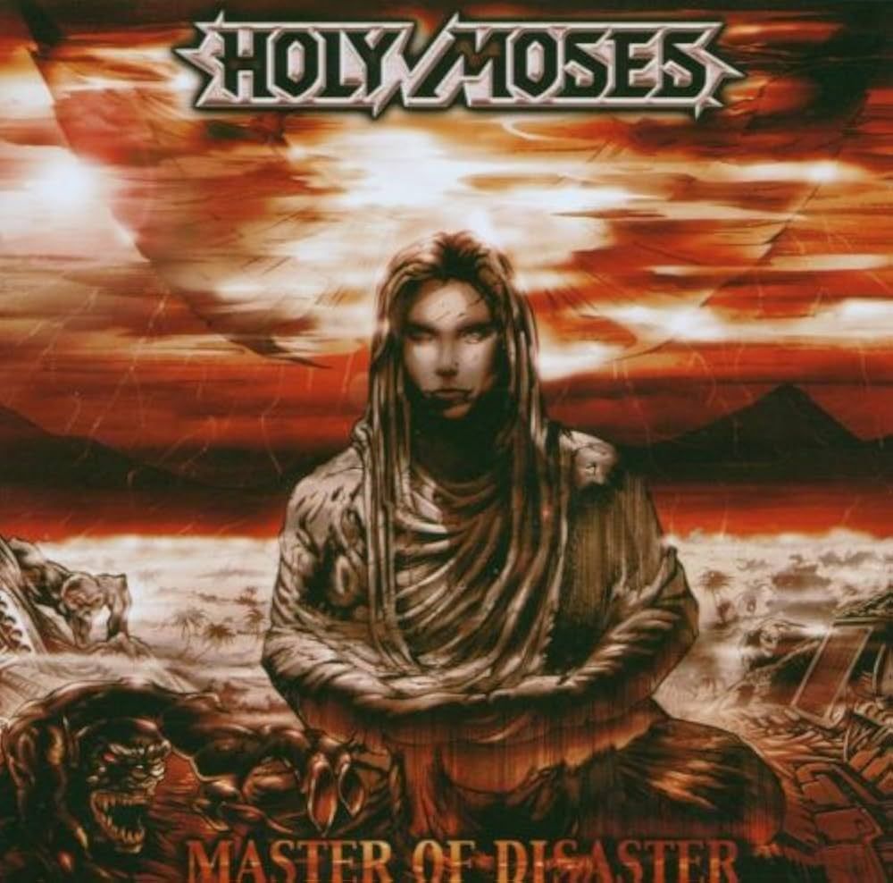 Holy Moses – Master Of Disaster (7 Bonus Tracks) (2001)